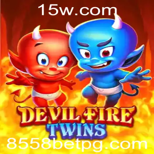 Explorando o Universo de DevilFireTwins - A Emoção do Jogo 8558 Bet
