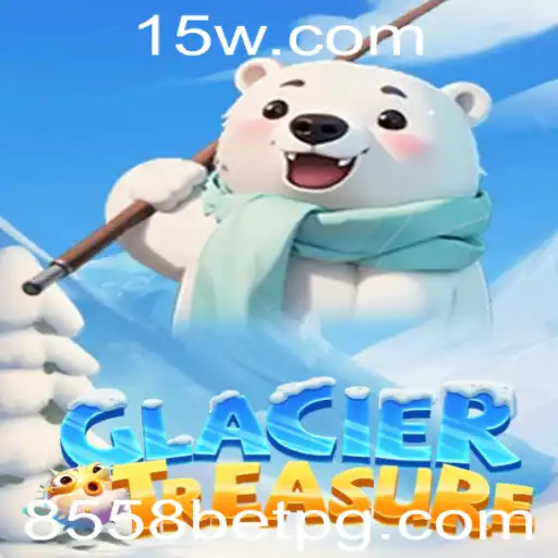 Descubra as Aventuras de GlacierTreasure e a Emoção de Apostar com 8558 Bet